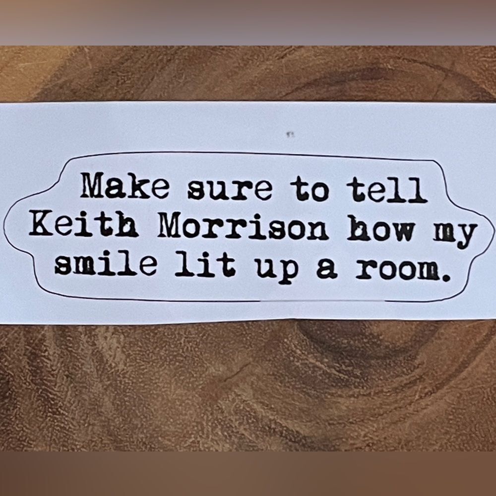 Funny Dateline Sticker Keith Morrison Lit a up room Decal murder crime tv show